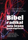 Cover: nuPerspective Reihe / Bibel radikal neu lesen. Apokalyptisch! - epubli
