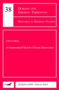 Cover: A Grammatical Sketch of Kuasi (Botswana) - K&ouml;ppe, R