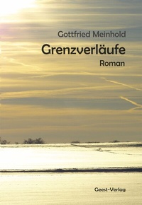 Enlarge image Cover: Grenzverläufe - Geest-Verlag