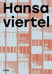 Abbildung von: Hansaviertel Portraits - DISTANZ Verlag