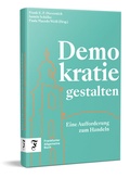 Cover: Demokratie gestalten - Frankfurter Allgemeine Buch