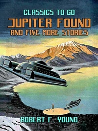Abbildung von: Jupiter Found And Five More Stories - OTB eBook publishing
