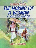 Cover: The Making Of A Woman & What The Wind Did - OTB eBook publishing