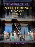 Cover: Interference A Novel, Vol 3 (of 3) - OTB eBook publishing