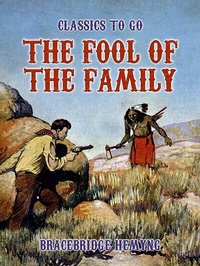 Abbildung von: The Fool Of The Family - OTB eBook publishing