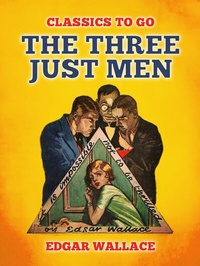 Abbildung von: The Three Just Men - OTB eBook publishing