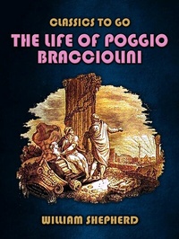 Abbildung von: The Life Of Poggio Bracciolini - OTB eBook publishing
