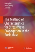 Cover: The Method of Characteristics for Stress Wave Propagation in the Rock Mass - Springer