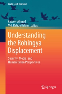 Enlarge image Cover: Understanding the Rohingya Displacement - Springer
