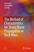 Cover: The Method of Characteristics for Stress Wave Propagation in the Rock Mass - Springer