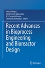 Cover: Recent Advances in Bioprocess Engineering and Bioreactor Design - Springer
