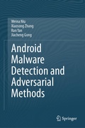 Cover: Android Malware Detection and Adversarial Methods - Springer