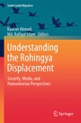 Cover: Understanding the Rohingya Displacement - Springer