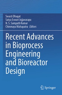 Enlarge image Cover: Recent Advances in Bioprocess Engineering and Bioreactor Design - Springer