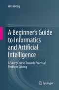 Cover: A Beginner's Guide to Informatics and Artificial Intelligence - Springer