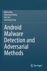 Abbildung von: Android Malware Detection and Adversarial Methods - Springer