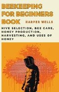 Cover: Beekeeping for Beginners Book - Life Level Up