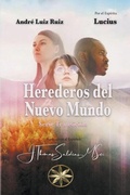 Cover: Herederos del Nuevo Mundo - JThomas