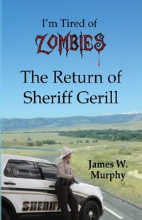 Enlarge image Cover: I'm Tired of Zombies - Nickle J Ranch Tales