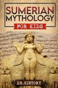 Cover: Sumerian Mythology - Dr. History