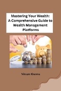 Cover: Mastering Your Wealth - Self