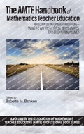 Cover: The AMTE Handbook of Mathematics Teacher Education - Information Age Publishing