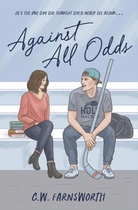 Enlarge image Cover: Against All Odds - C.W. Farnsworth