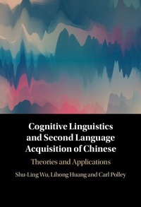 Abbildung von: Cognitive Linguistics and Second Language Acquisition of Chinese - Cambridge University Press