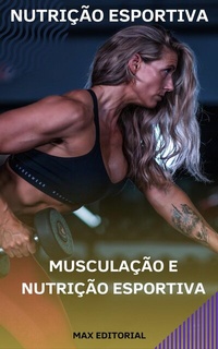 Abbildung von: Musculação e Nutrição Esportiva. - Publishdrive