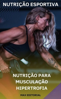 Abbildung von: Nutrição para Musculação Hipertrofia - Publishdrive