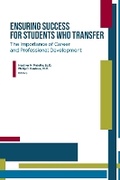 Cover: Ensuring Success for Students Who Transfer - National Resource Center for The First Year Experience & Students in Transition