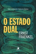 Cover: O Estado Dual: uma contribui&ccedil;&atilde;o &agrave; teoria da ditadura - Editora Contracorrente