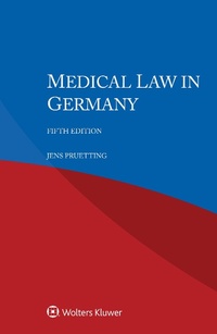 Abbildung von: Medical Law in Germany - Wolters Kluwer