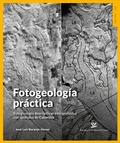 Cover: Fotogeolog&iacute;a pr&aacute;ctica. - Editorial Universidad de Caldas