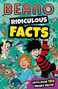 Cover: Beano Ridiculous Facts - Farshore