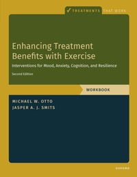 Abbildung von: Enhancing Treatment Benefits with Exercise - WB - Oxford University Press Inc
