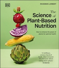 Abbildung von: The Science of Plant-based Nutrition - DK