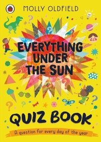 Abbildung von: Everything Under the Sun: Quiz Book - Ladybird