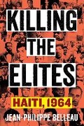 Cover: Killing the Elites - Columbia University Press
