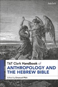 Cover: T&T Clark Handbook of Anthropology and the Hebrew Bible - T.& T.Clark Ltd