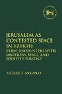 Cover: Jerusalem as Contested Space in Ezekiel - T.& T.Clark Ltd