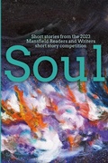 Cover: Soul - Mansfield Readers and Writers Inc.