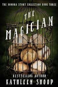Enlarge image Cover: The Magician - Kathleen Shoop