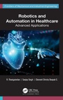 Cover: Robotics and Automation in Healthcare - Apple Academic Press Inc.