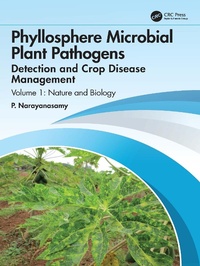 Abbildung von: Phyllosphere Microbial Plant Pathogens: Detection and Crop Disease Management - CRC Press