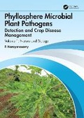Cover: Phyllosphere Microbial Plant Pathogens: Detection and Crop Disease Management - CRC Press