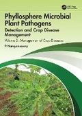 Cover: Phyllosphere Microbial Plant Pathogens: Detection and Crop Disease Management - CRC Press