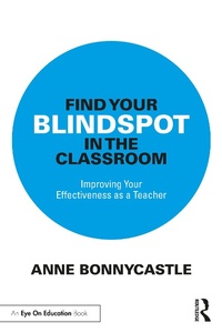 Abbildung von: Find Your Blindspot in the Classroom - Routledge