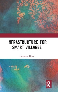 Enlarge image Cover: Infrastructure for Smart Villages - Routledge