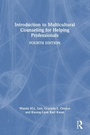Cover: Introduction to Multicultural Counseling for Helping Professionals - Routledge